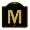 Signmission Designer Series Sign-Sign W/ Letter M, Black & Gold Aluminum Sign, 18" x 18", BG-1818-22940 A-DES-BG-1818-22940 - alternate 1